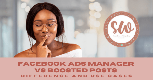 Facebook Ads Manager VS Boosted Posts – Difference and Use Cases